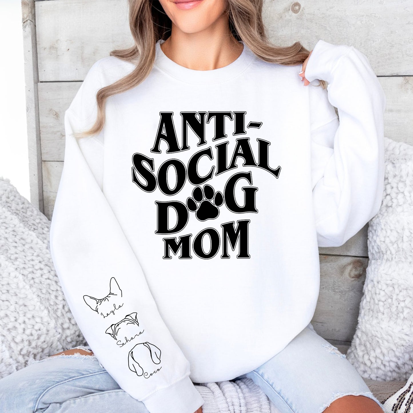 Custom Dog Ears Sweatshirt - Anti-social Dog Mom Sweater, Custom Dog Ear Sweatshirt; Dog Mom Sweater With Name