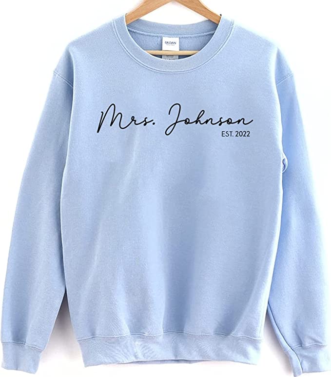 Personalized Mrs Sweatshirt for Bride - Custom Name Sweatshirt, Engagement Bridal Shower Gift
