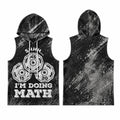Shhhh I'm Doing Math Men's Workout Hooded Tank Top