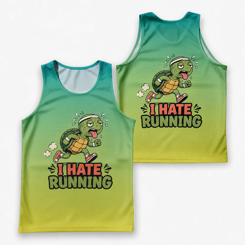 Funny Running Tank Top I Hate Running Turtle Tech Singlet V2
