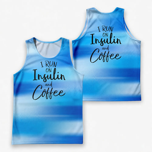 Diabetes Fighter Running Tank Top Run On Insulin and Coffee Running Singlet for Men and Women