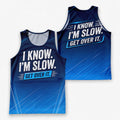 Funny Running Tank Top _ I am Slow Tech Running Singlet
