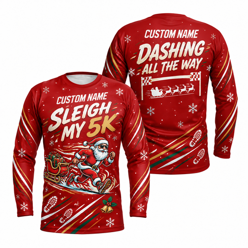 Custom Name Sleigh My 5K Running Long Sleeve Shirt