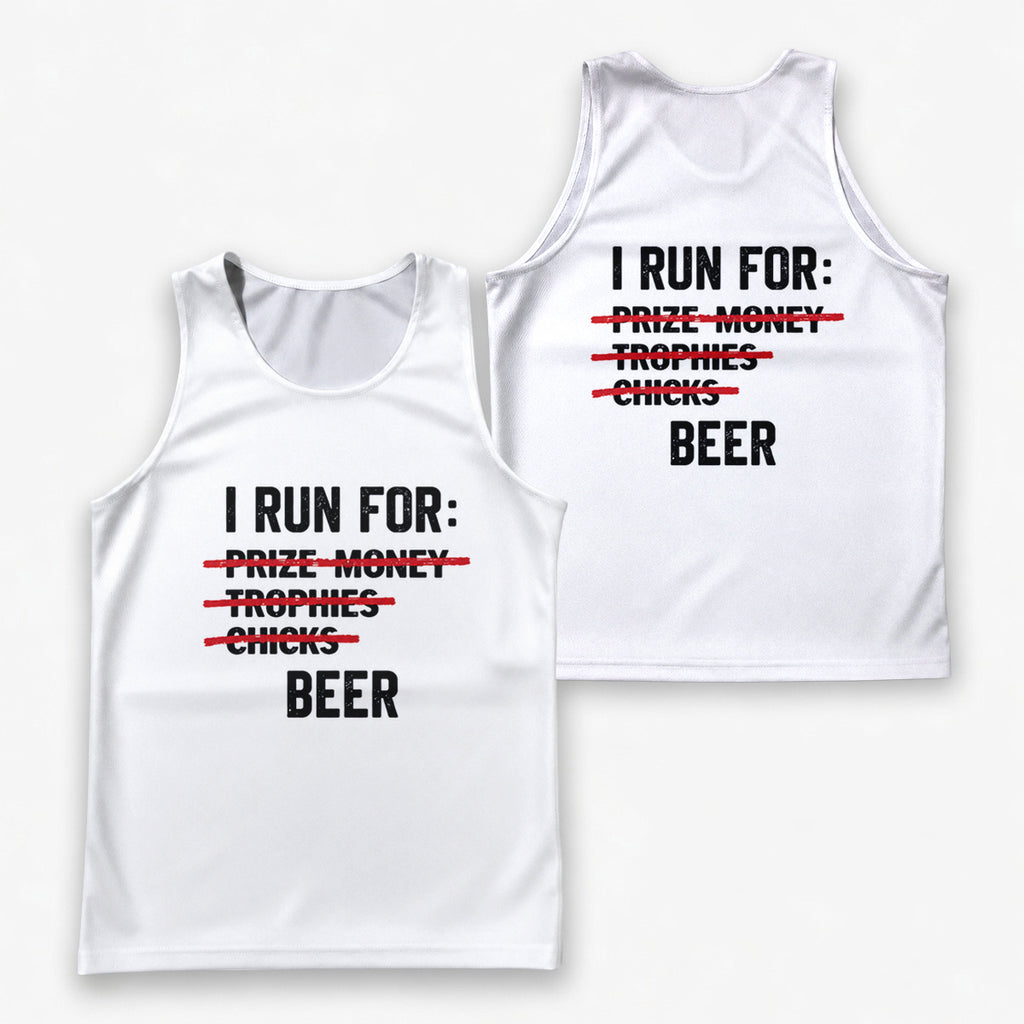 Funny Running Tank Top I Run For Beer Runner Quote Tech Singlet