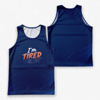Funny Running Tank Top I'm Tired Couple Running Singlet for Men and Women