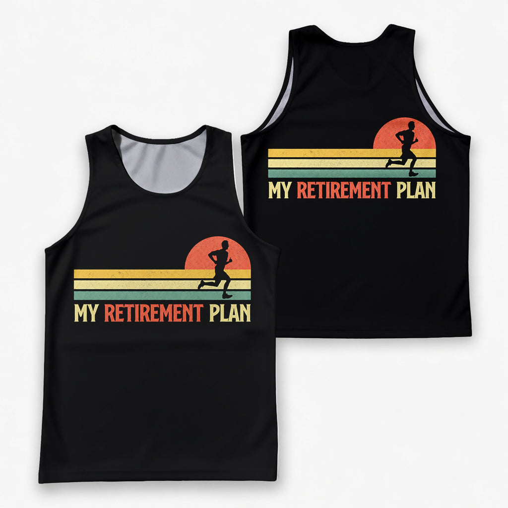 Retirement Running Tank Top My Retirement Plan Running Singlet for Men and Women