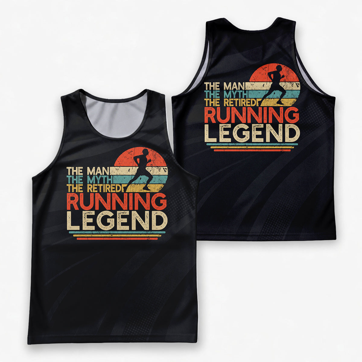 Retirement Running Tank Top The Man The Myth The Retired Running Singlet for Men and Women