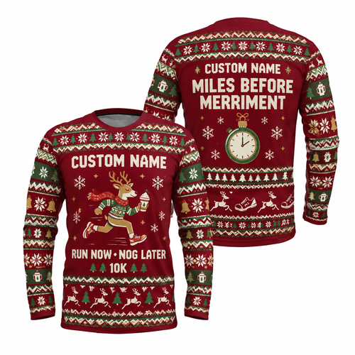 Custom Name Run Now, Nog Later Running Long Sleeve Shirt