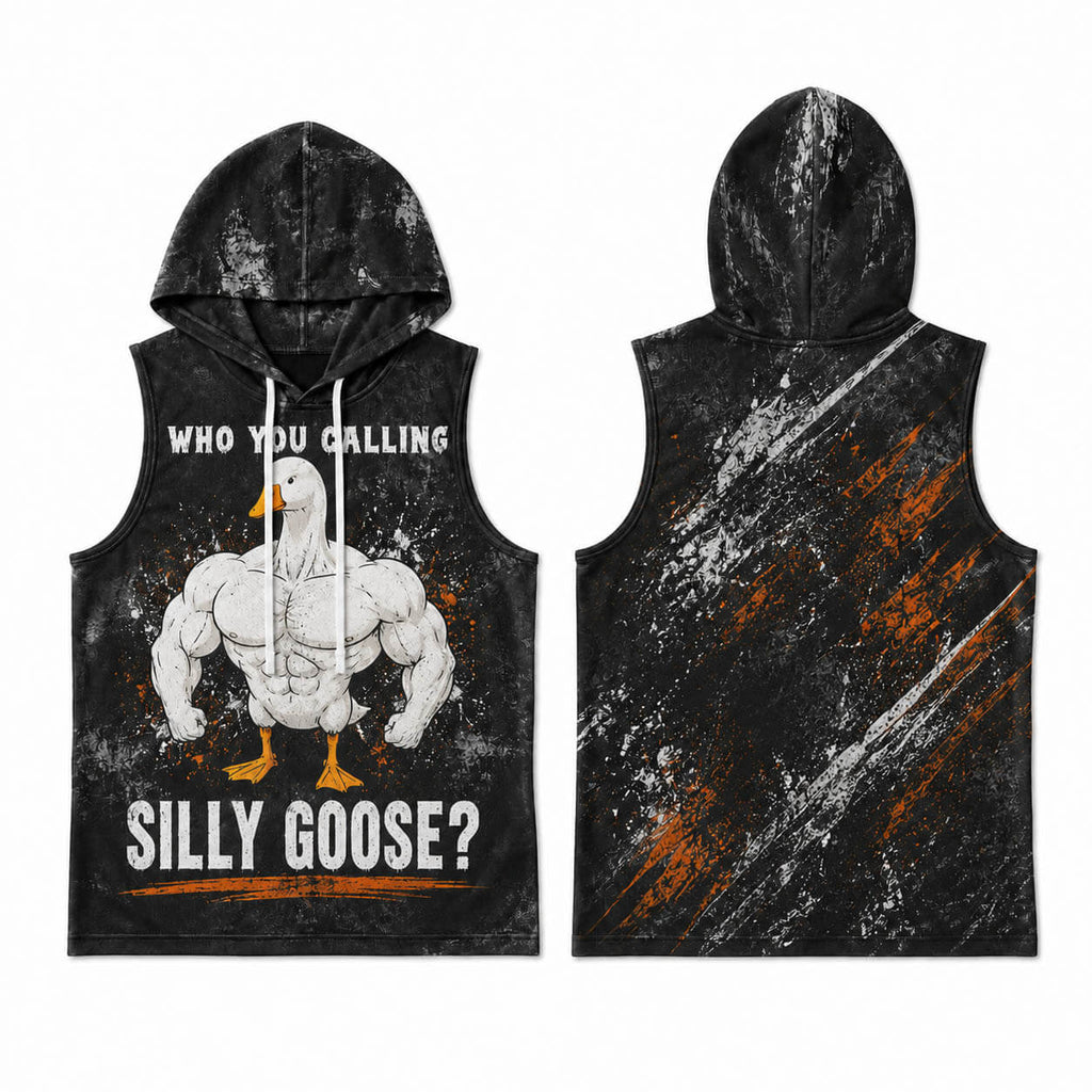 Who You calling Silly Goose Men's Workout Hooded Tank Top