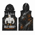 Who You calling Silly Goose Men's Workout Hooded Tank Top