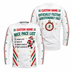 Custom Name Officially on the Nice Pace List Running Long Sleeve Shirt