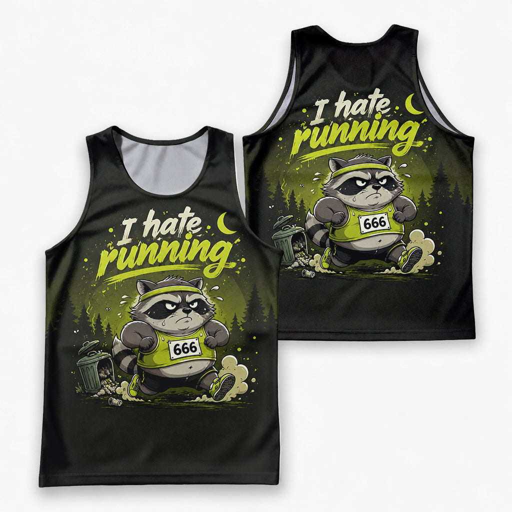 Funny Running Tank Top I Hate Running Racoon Tech Singlet