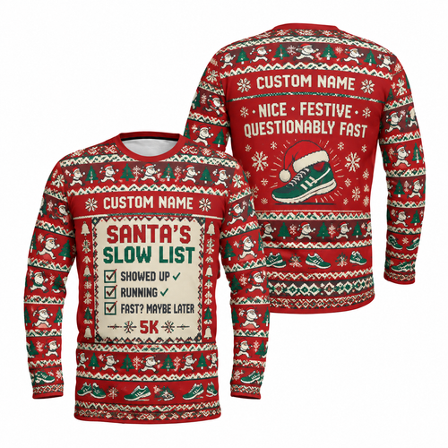 Custom Name Santa’s Slow List Running Long Sleeve Shirt