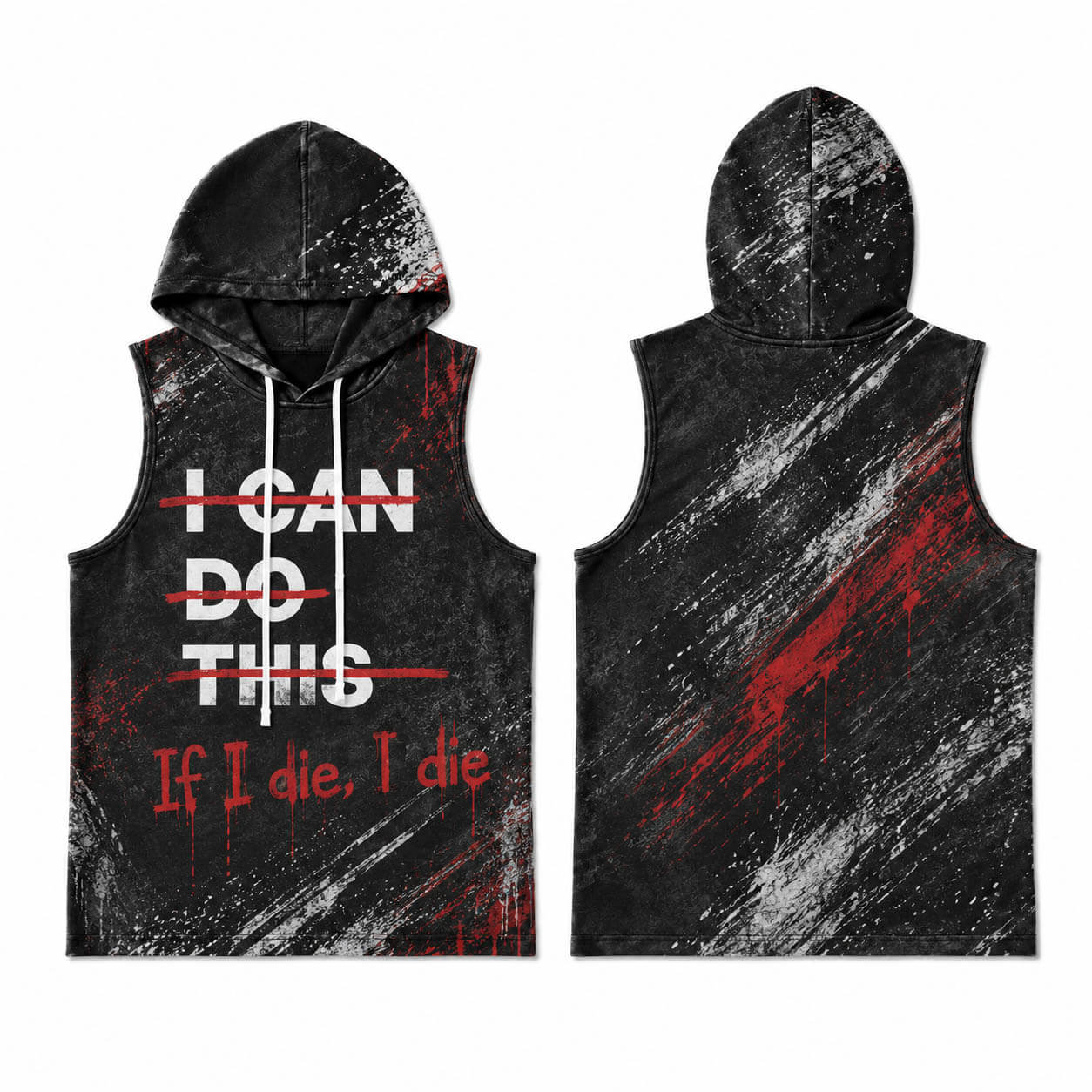 If I Die I Die Men's Workout Hooded Tank Top