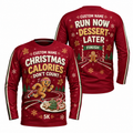 Custom Name Christmas Calories Don’t Count Running Long Sleeve Shirt