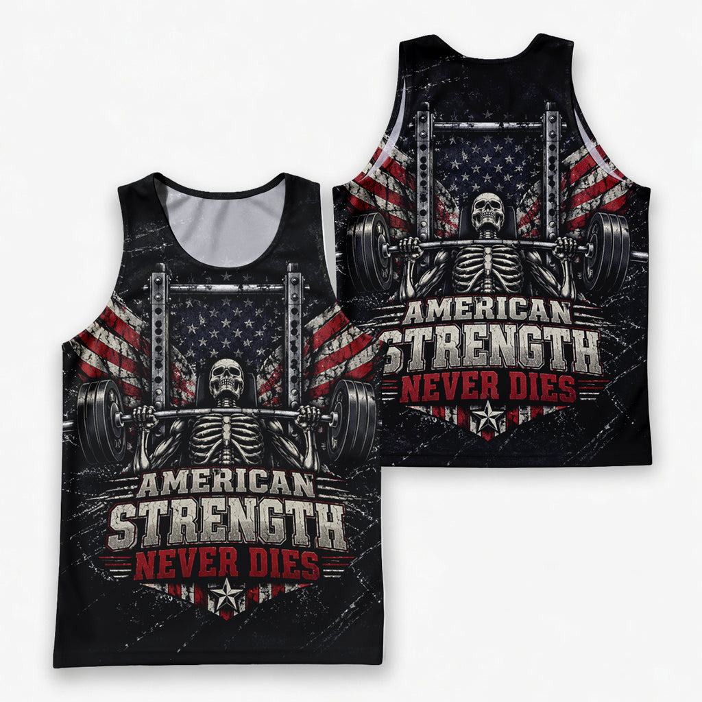 American Strength Never Dies