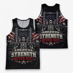 American Strength Never Dies