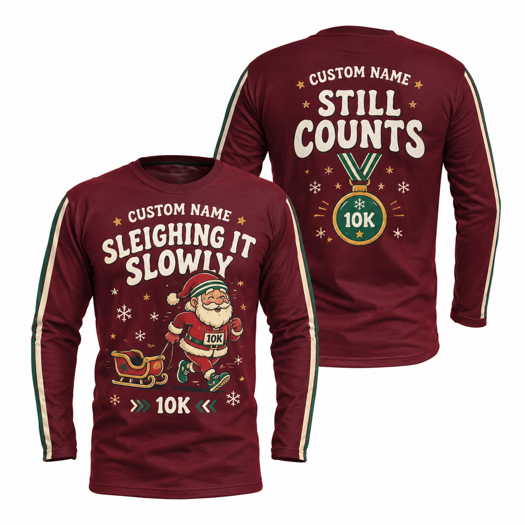Custom Name Sleighing It Slowly Running Long Sleeve Shirt