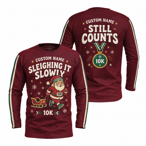 Custom Name Sleighing It Slowly Running Long Sleeve Shirt