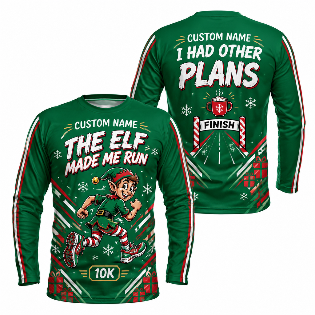 Custom Name Elf Made Me Run Running Long Sleeve Shirt