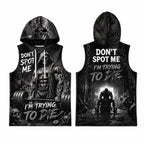 Don't Spot Me I'm Trying To Die Men's Workout Hooded Tank Top