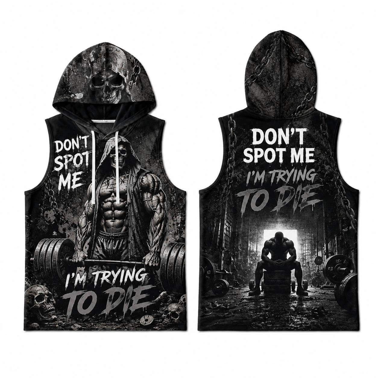 Don't Spot Me I'm Trying To Die Men's Workout Hooded Tank Top