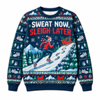 Sweat Now Sleigh Later Sweater