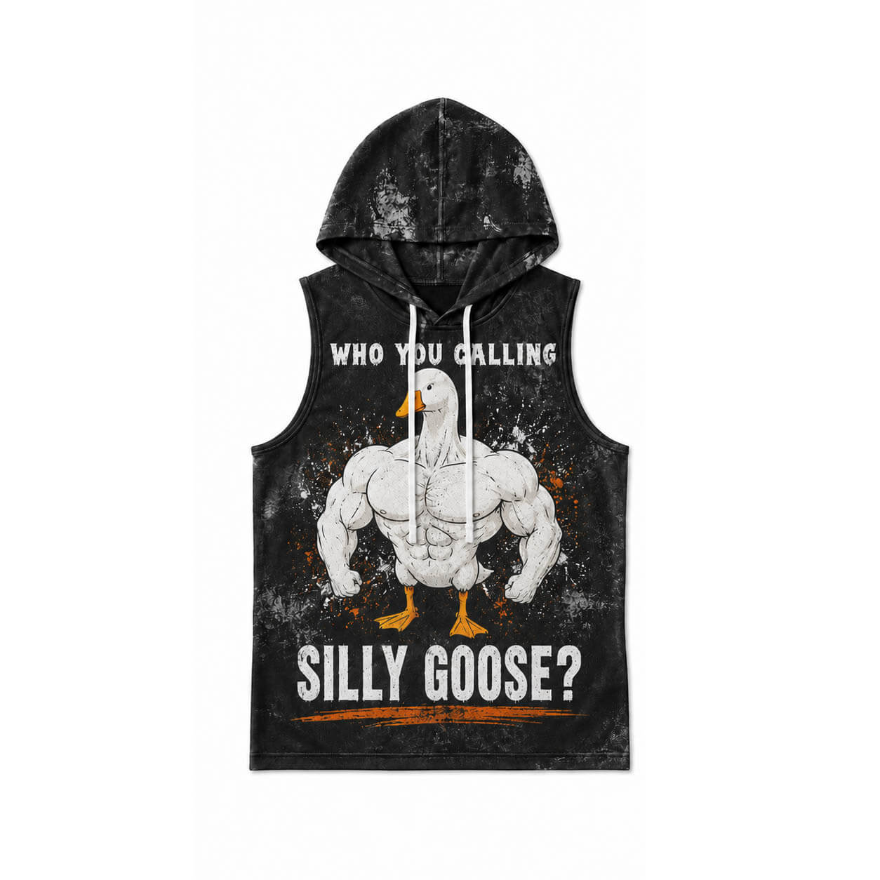 Who You calling Silly Goose Men's Workout Hooded Tank Top