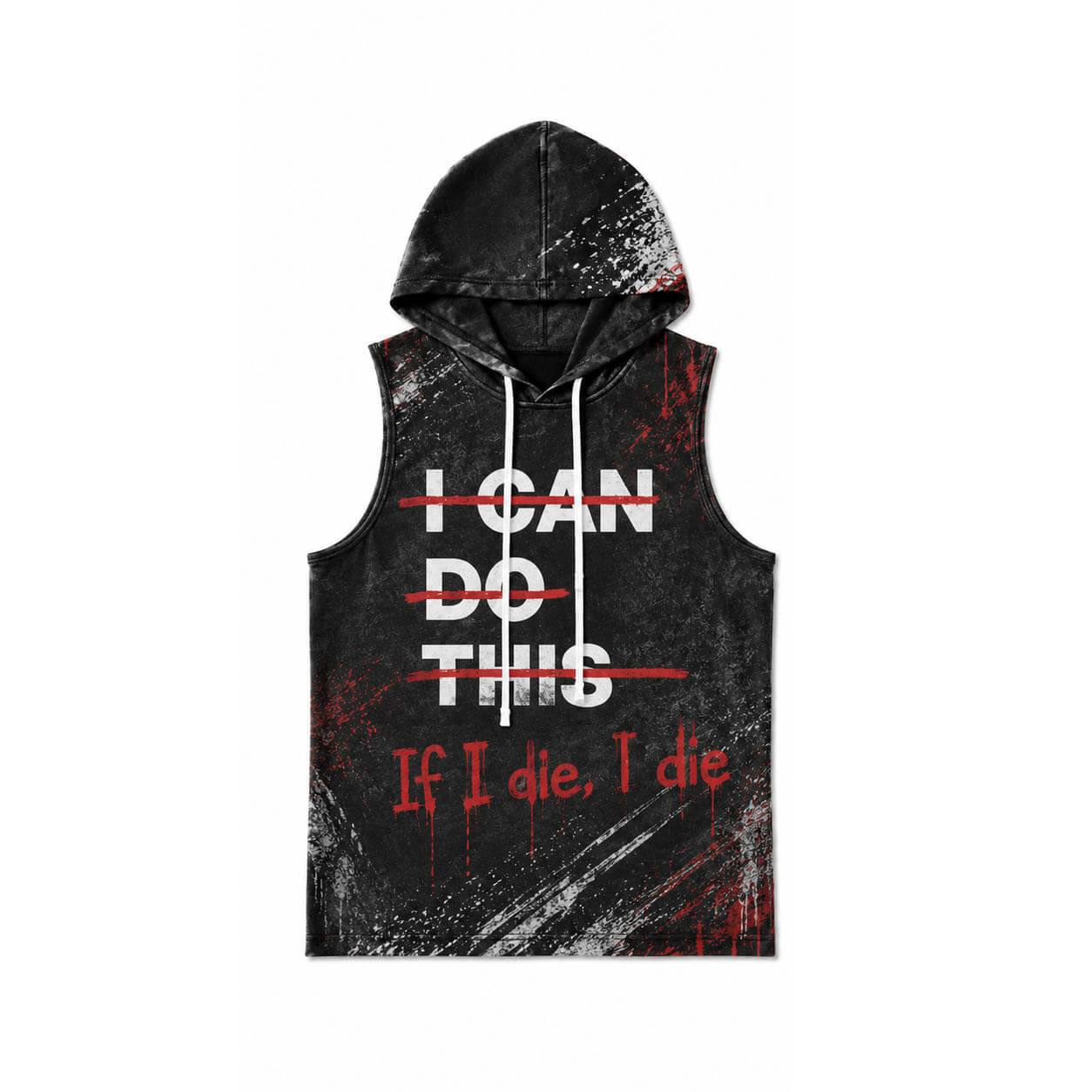 If I Die I Die Men's Workout Hooded Tank Top