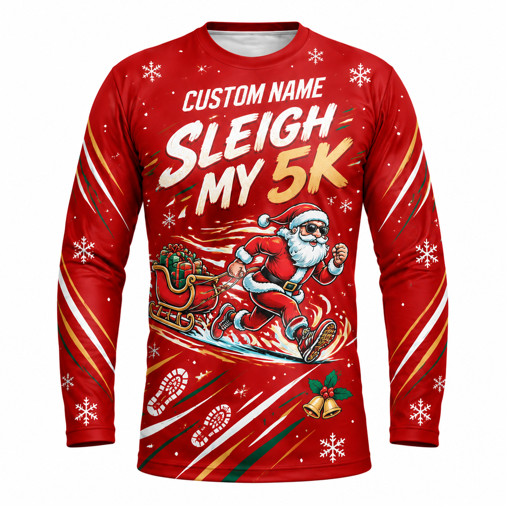 Custom Name Sleigh My 5K Running Long Sleeve Shirt