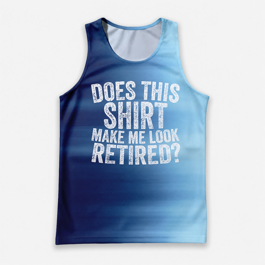 Retirement Running Tank Top Make Me Look Retired Funny Running Singlet for Men and Women