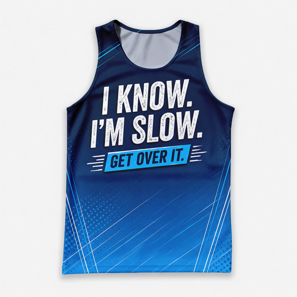 Funny Running Tank Top _ I am Slow Tech Running Singlet