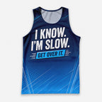 Funny Running Tank Top _ I am Slow Tech Running Singlet