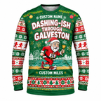 Custom Name Miles Dashing-ish Through Santa Hustle Galveston Running Long Sleeve Shirt