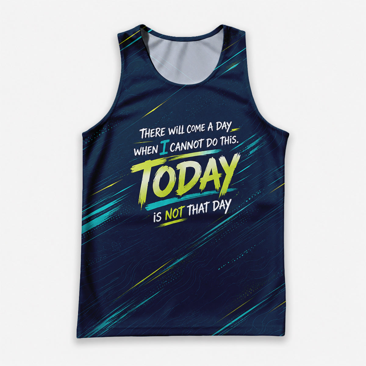 Motivational Quotes Running Tank Top _ Not Today Tech Running Singlet