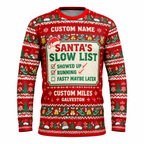 Custom Name Miles Santa’s Slow List Santa Hustle Galveston Running Long Sleeve Shirt