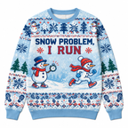 Snow Problem I Run Sweater
