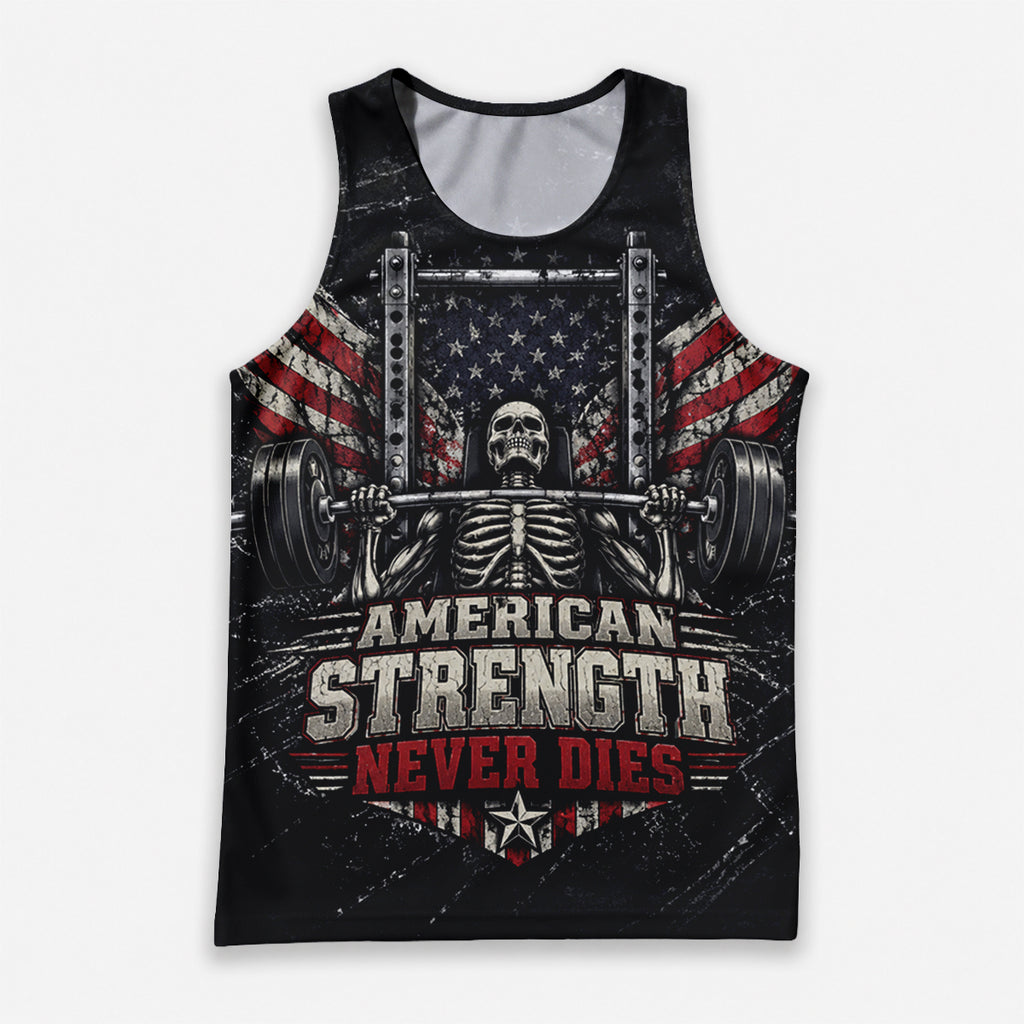 American Strength Never Dies
