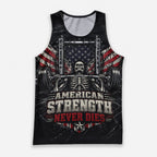 American Strength Never Dies