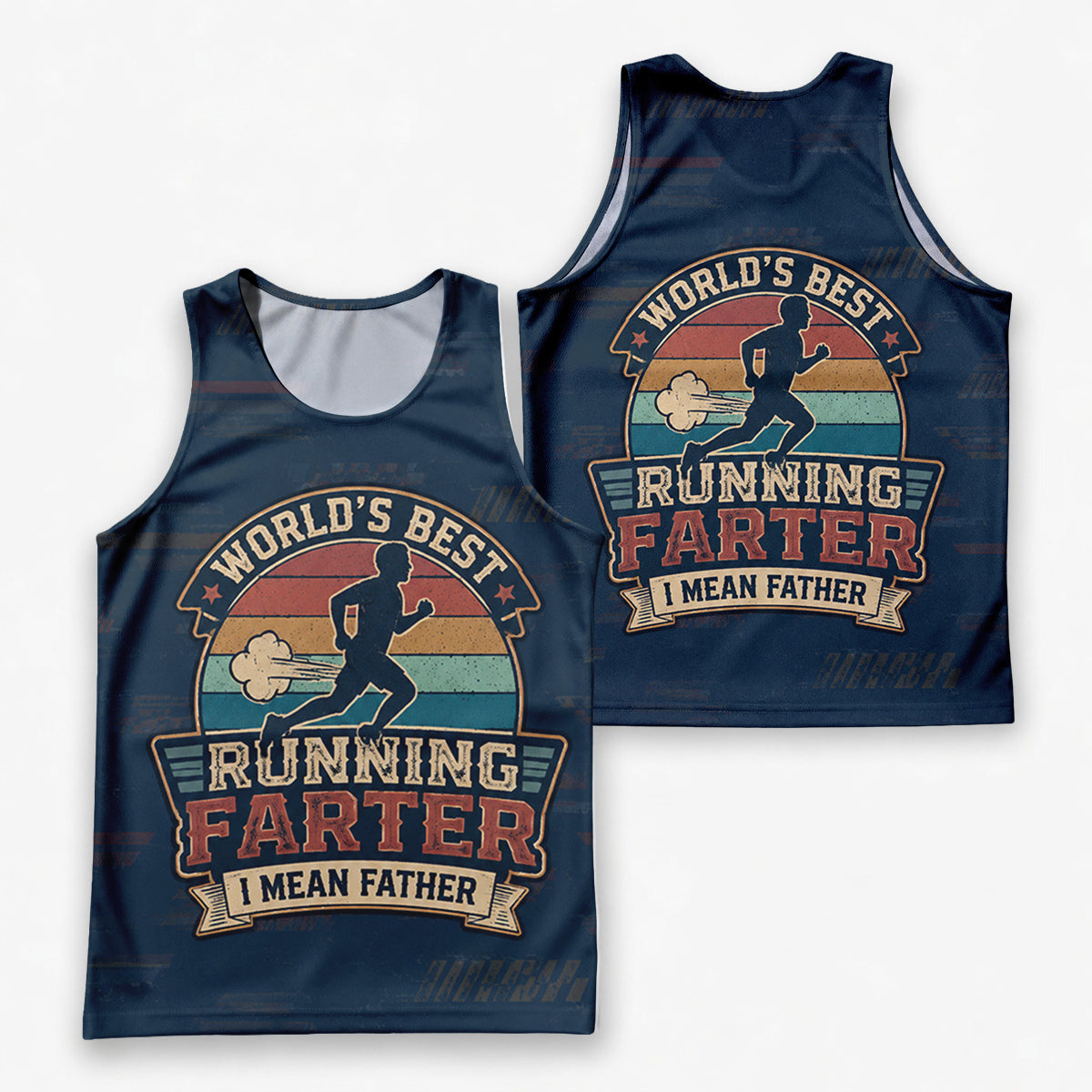 Funny Dad Running Tank Top I Just Be Fartin' Tech Singlet V2