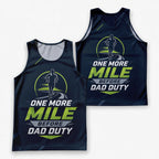 Funny Dad Running Tank Top One More Mile Before Dad Duty Tech Singlet
