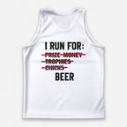 Funny Running Tank Top I Run For Beer Runner Quote Tech Singlet