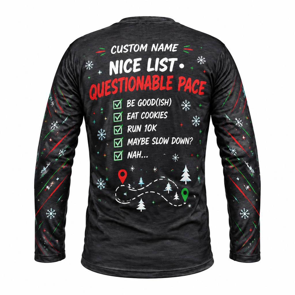 Custom Name Dear Santa, Define Fast Running Long Sleeve Shirt