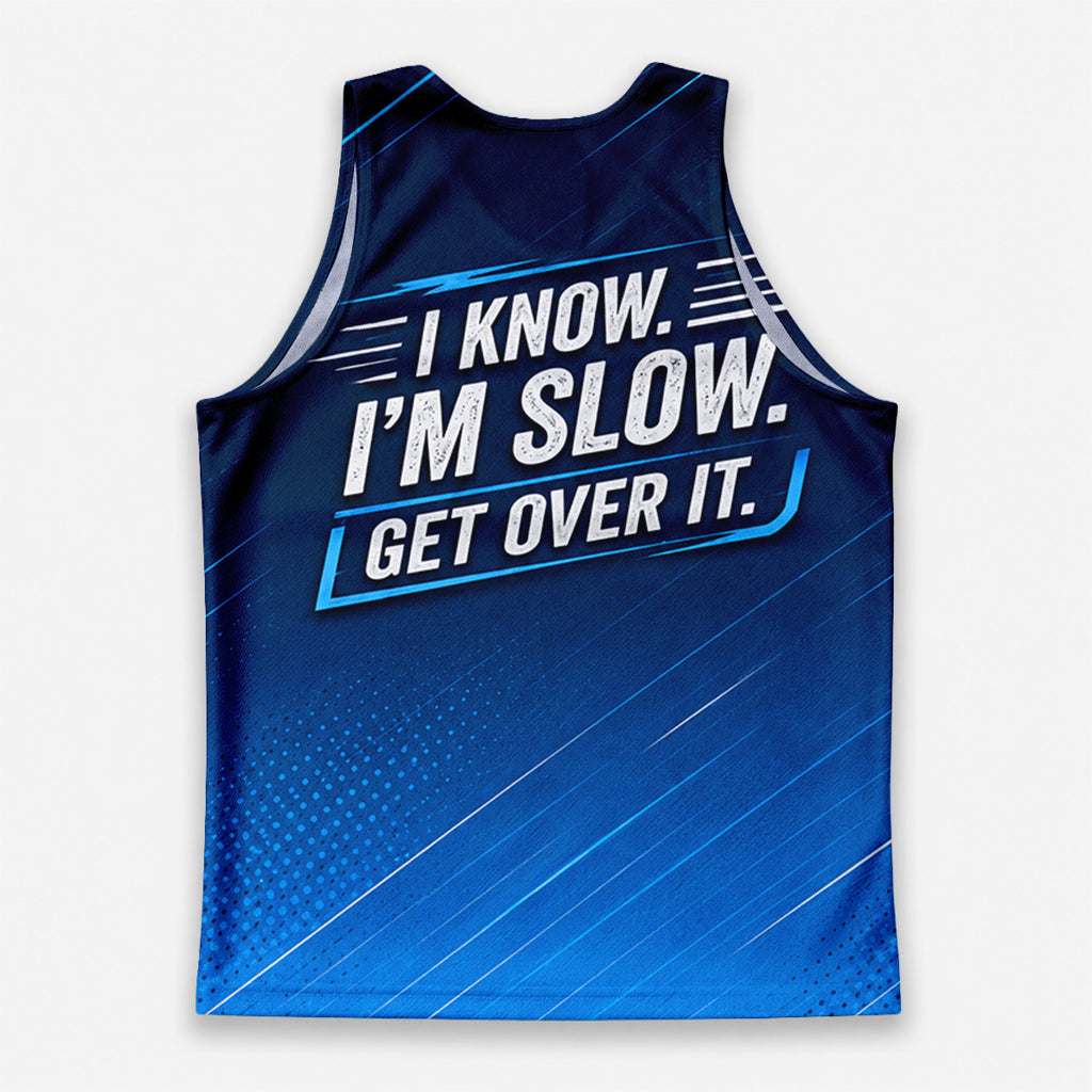 Funny Running Tank Top _ I am Slow Tech Running Singlet