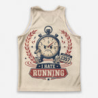 Funny Running Tank Top I Hate Running Angry Stopwatch Tech Singlet