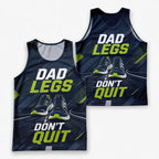 Funny Dad Running Tank Top My Dad Legs Don’t Quit Tech Singlet