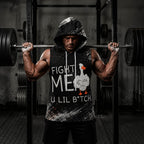 Fight me You Lil B!tch Men's Workout Hooded Tank Top