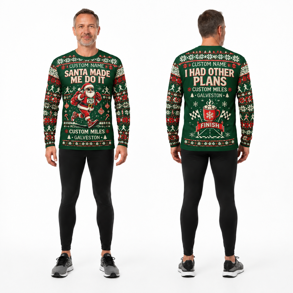 Custom Name Miles Santa Made Me Do It Santa Hustle Galveston Running Long Sleeve Shirt