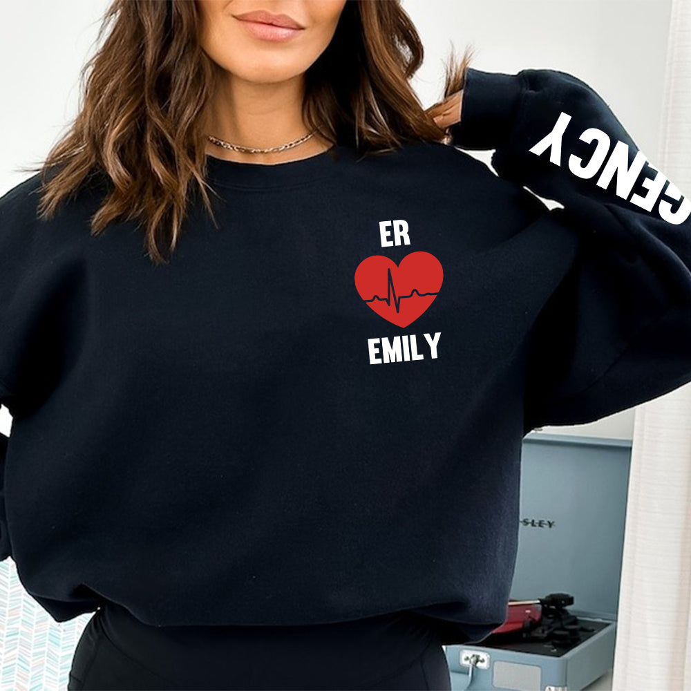 ER Department Sweatshirt - Custom ER Sweatshirt, ER Emergency Room Sweatshirt, Personalized ER Sweatshirt