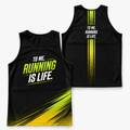 Motivational Running Tank Top Running Is Life Running Singlet for Men and Women